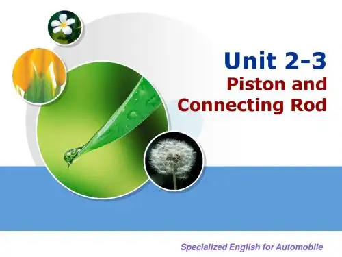 汽车专业英语Piston and Connecting Rod