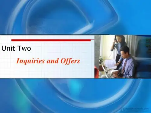商务英语Unit Two Inquiries and Offers