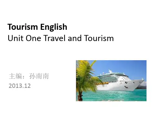 旅游英语课件Unit 1 Travel and Tourism
