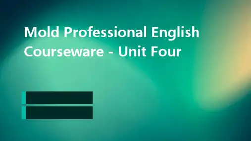 模具专业英语课件-unitfour