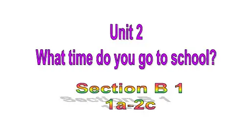 人教版七年级英语下册教学课件(RJ) Unit 2 Section B (1a-2c)