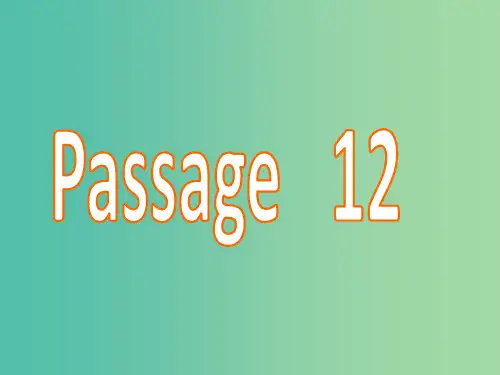 高三英语二轮复习 第四篇 阅读理解 Lesson 12课件