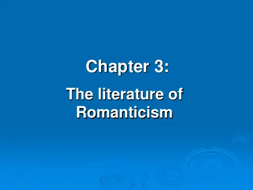 美国文学简史常耀信版Chapter_3_The_Literature___of_Romanticism