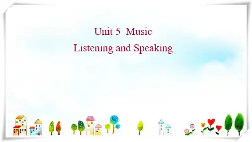 2022高中英语 Unit 5 Music Listening and Speaking课件 人教必
