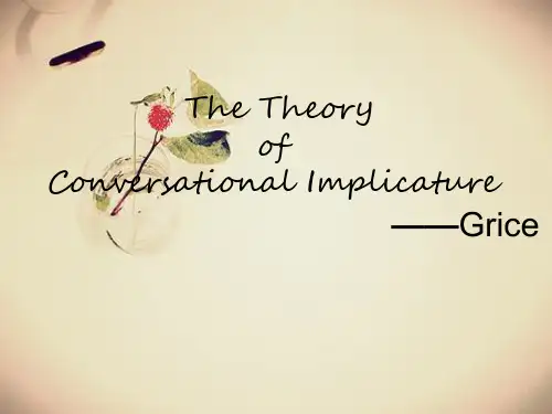 语用学The Theory  of  Conversational Implicature