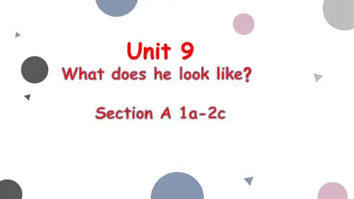 Unit9+what+does+he+look+lik课件2022-2023学年人教版七年级英语下册