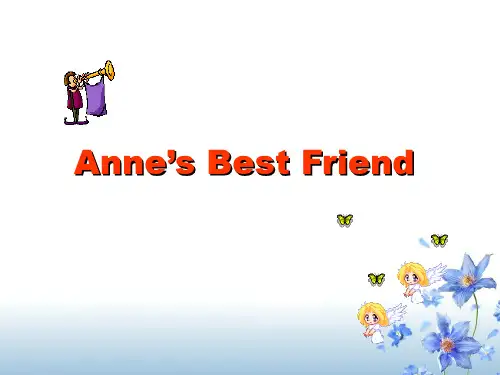 必修1 unit-1-Anne’s-Best-Friend