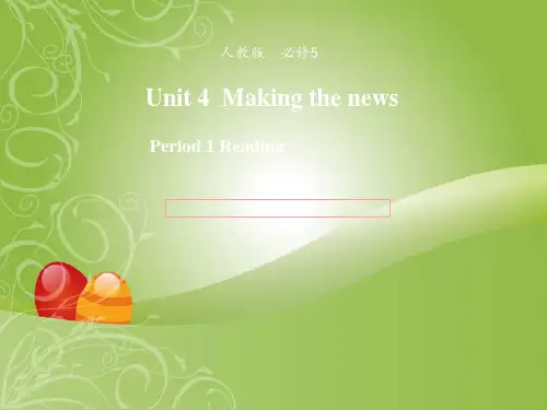 高中英语人教版必修5unit2MakingthenewsReading课件(系列二)