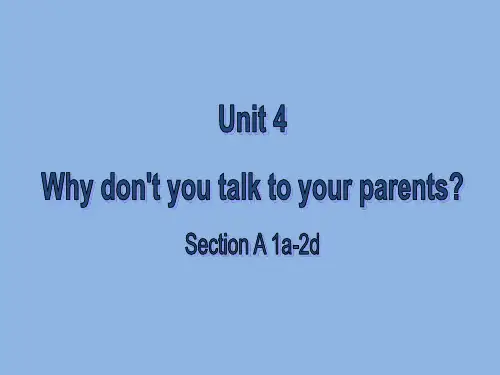 人教版 八年级英语 下册 Unit_4Why_don't_you_talk_to_your