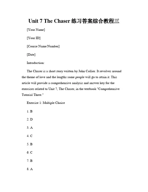 Unit 7 The Chaser练习答案综合教程三