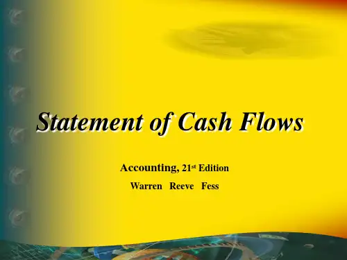 会计学(第21版)课件：Statement of Cash Flows