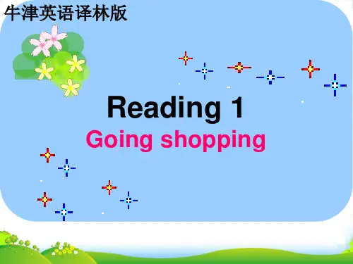 牛津译林英语 七年级上册Unit7Reading 1 Going shopping(共17张PPT)