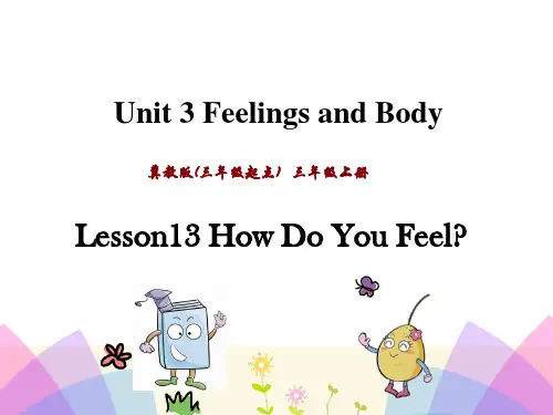 冀教版三年级英语上册 Unit 3 Feelings and Body 单元课件