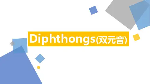 国际音标双元音Diphthongs