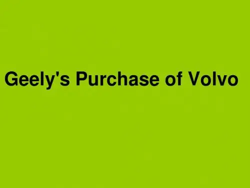 Geely took over  Volvo 吉利收购沃尔沃