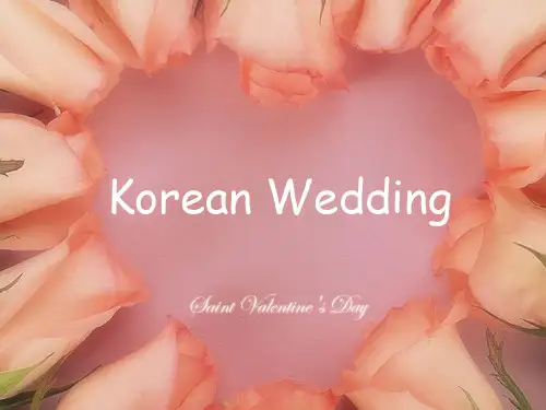 韩国传统婚礼介绍-英文版