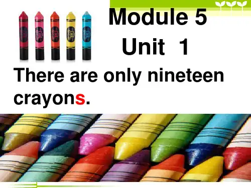 外研社英语五年级上册M5U1 There are only nineteen crayons课件