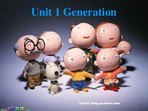 泛读教程二 Unit 1 Generation