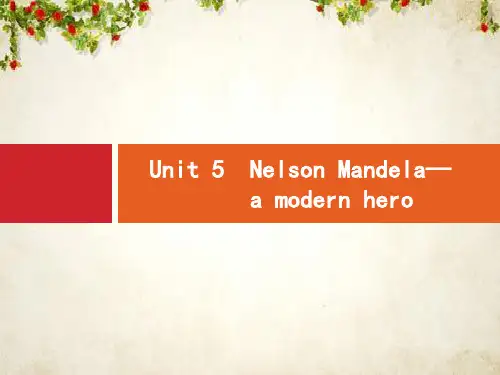 2020高考英语(人教版)总复习课件：必修1 Unit 5 Nelson Mandela—a modern hero 