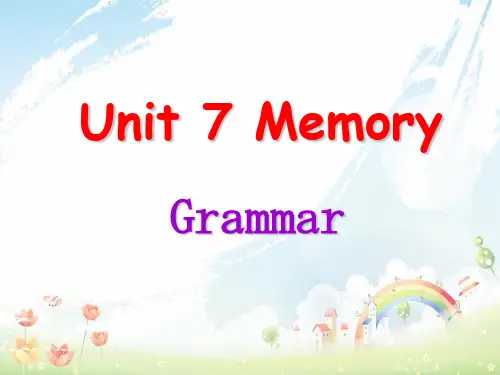 最新牛津深圳版八年级英语上册 Unit 7 Memory Grammar课件 