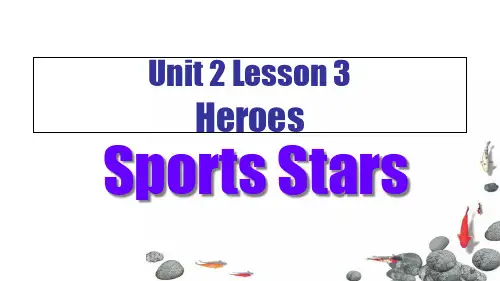 北师大英语必修1unit 2Lesson3 Sports Stars 课件 (3)