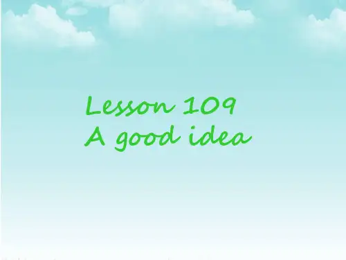 新概念1 Lesson109-110 课件
