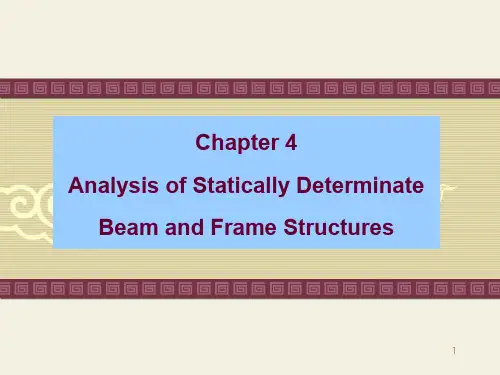 结构力学(英) Chapter4 Analysis of Statically Determinate Beam and Frame Structures PPT精品课件