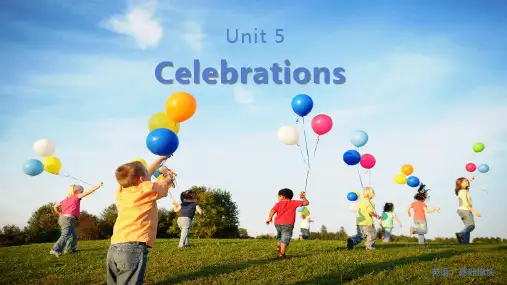 中职英语基础模块1课件-U5 Celebrations 1