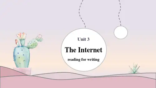 人教版高中英语必修二 (The Internet)Reading for writing 新课件