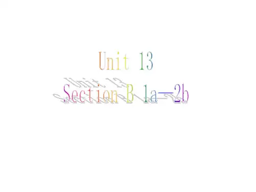 人教版九年级英语 Unit 13 Section B 1a--2b 教学课件(PPT33张)