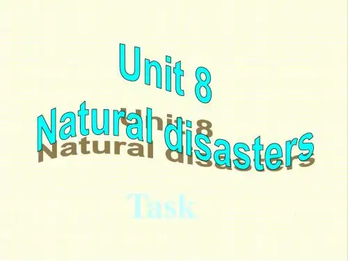最新译林牛津版英语八年级上册Unit8 Natural disasters Task公开课课件