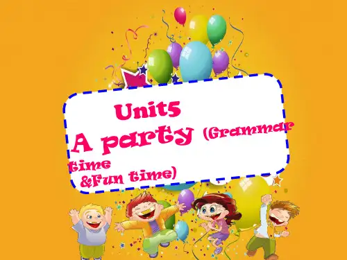 (译林版)六下 Unit5 A party(p2) 教学课件