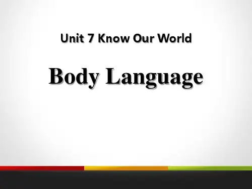 《Body Language》Know Our World ppt课堂课件