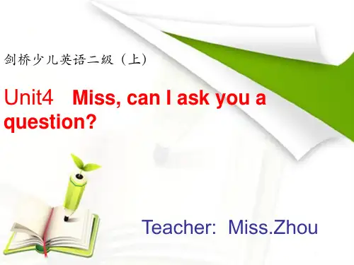 剑桥少儿英语二级上unitMisscanIaskyouaquestion第一次课