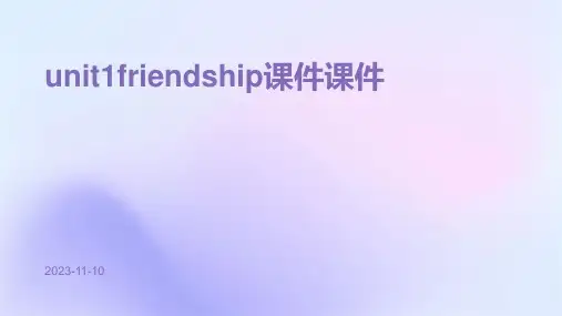 Unit1Friendship课件课件
