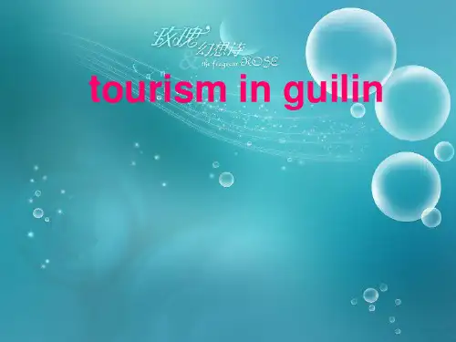 桂林旅游英语PPT-tourism in guilin(精品文档)