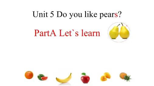 人教PEP版三年级英语下册Unit5 Part A Let's learn 课件