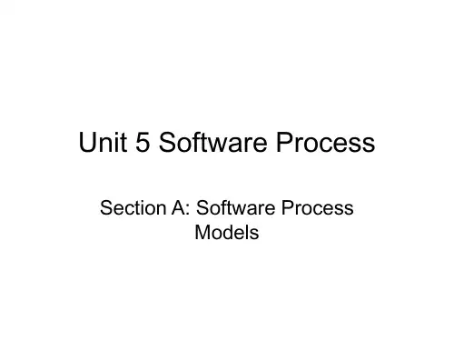 计算机英语课件Unit 5 Software Process Models