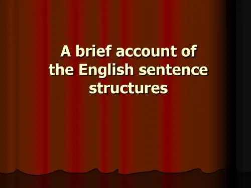 英语语法教程1.A brief account of the English sentence structures