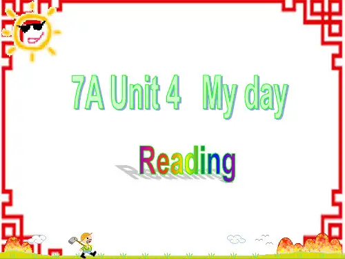 牛津译林初中七年级上册英语 Unit 4《My day Reading 1》课件3 