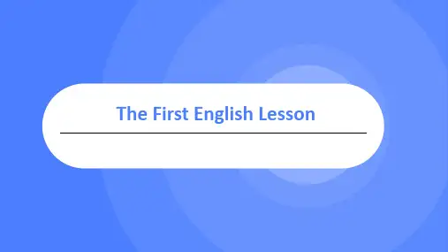 高一英语下学期TheFirstEnglishLesson课件((1))