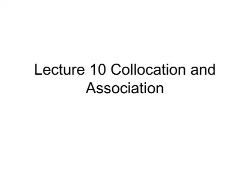 Lecture 10 Association and Collocation