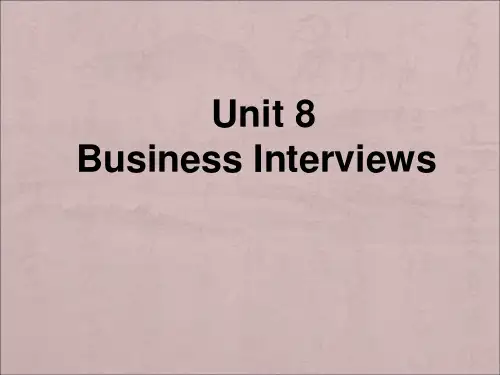 商务英语口译Unit 8 Business Interviews