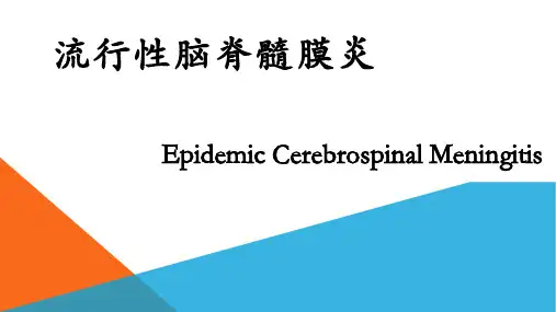 Epidemic Cerebrospinal Meningitis(流行性脑脊髓膜炎)