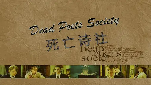 死亡诗社(Dead Poets Society)PPT