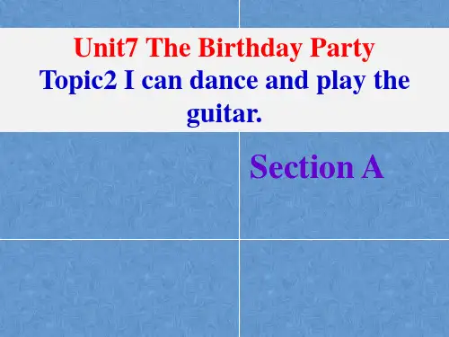 仁爱版七年级下册 Unit7 Topic2 SectionA 课件