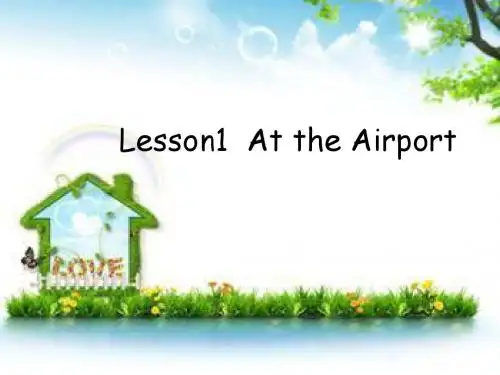 冀教版六年级英语上册《Lesson 1 At the Airport》优质课课件