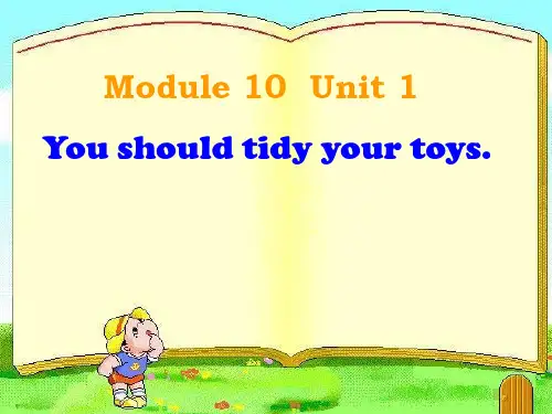外研版(一起)五年级上册Module 10《Unit 1 You should tidy your toys》精品课堂教学课件2