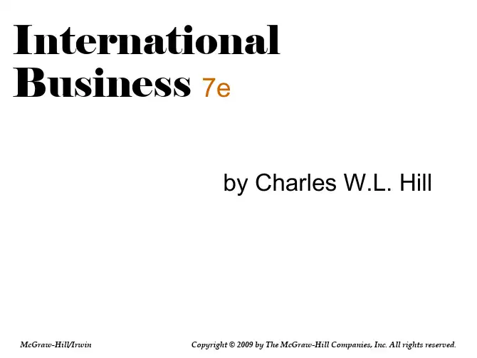 查尔斯.希尔《国际商务》课件Chap007 Foreign Direct Investment
