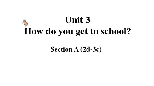 Unit3SectionA2d3c课件人教版七年级英语下册